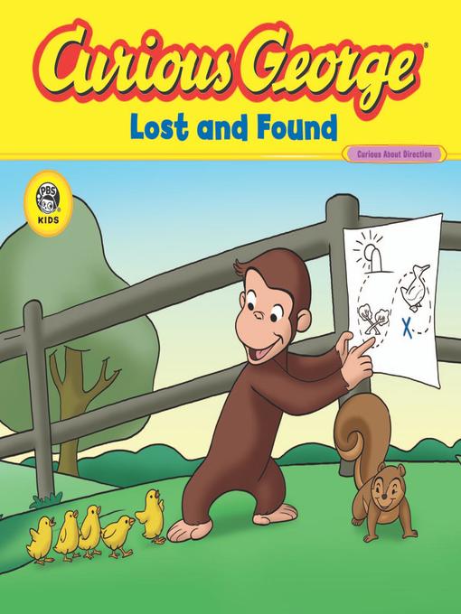 Title details for Curious George Lost and Found (CGTV Read-aloud) by H. A. Rey - Available